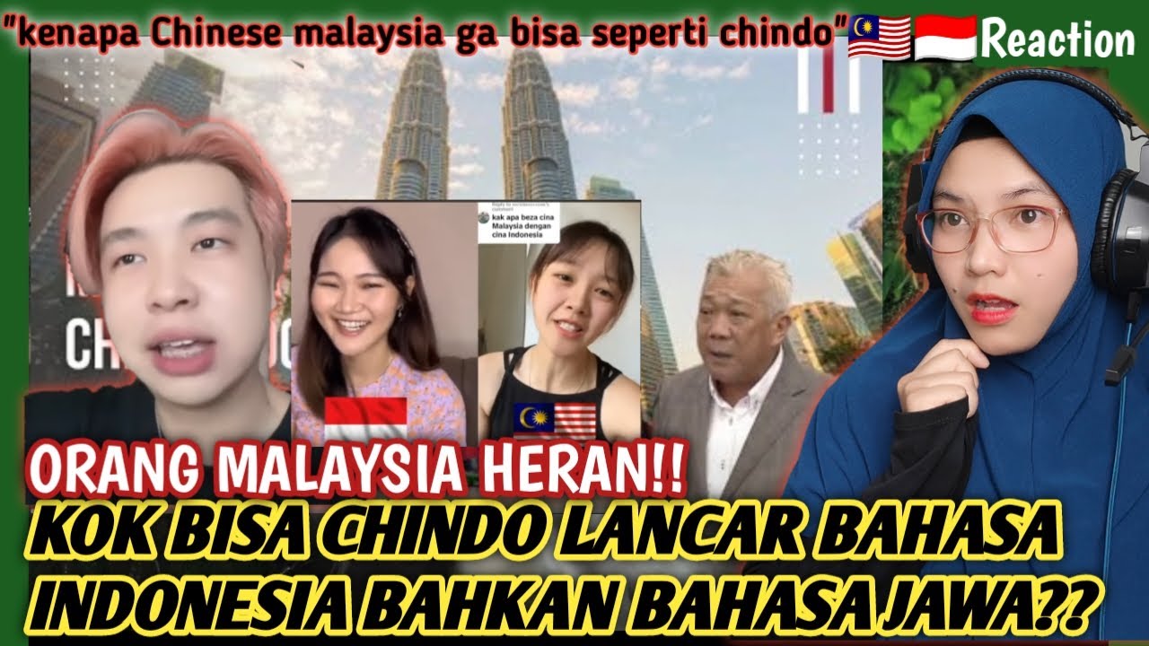 🇲🇾🇮🇩ORANG MALAYSIA HERAN❗LIHAT CHINDO LANCAR BAHASA INDONESIA BAHKAN LANCAR BAHASA JAWA❗ REACT