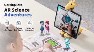 Engaging and Interactive AR Science Adventures for your Kids
