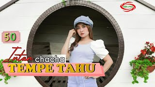 TEMPE TAHU  ( DJ SANTUY ) - INTAN CHACHA [ FULL HD ]