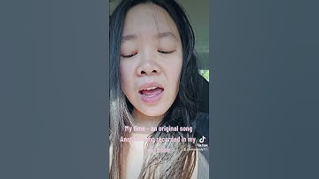 Thumbnail of My time - an original songAnother song recorded in my car hehe#singing #song #original #music #new