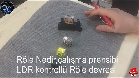 Röle nedir, röle çalışma prensibi, röle nasıl bağlanır, röle çeşitleri ve Ldr kontrollü Röle Devresi