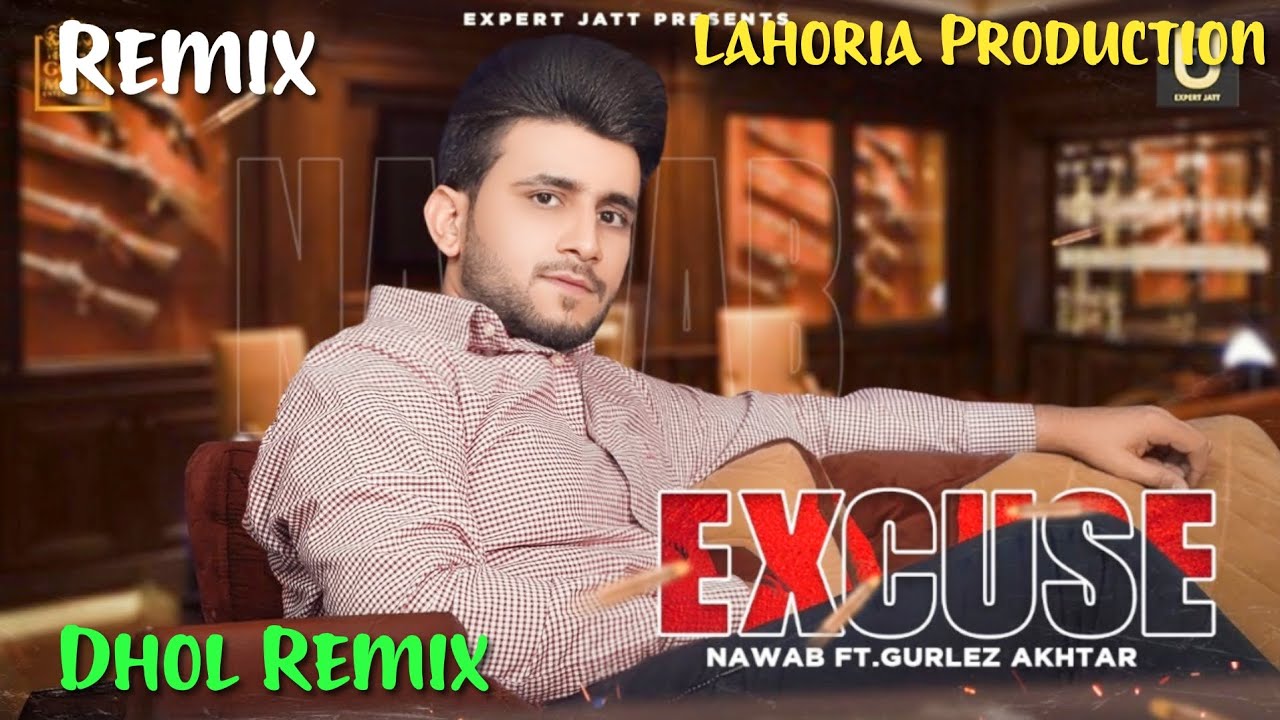 Excuse Nawab Dhol Mix ft Dj RS Lahoria Production New Punjabi Song Remix 2026