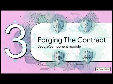 Secure Components: Implementing in Solidity — Forge College