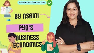 PYQ's CLASS OF PAPER 2 COMMERCE UNIT 3  PART V BUSINESS ECONOMICS BY NSAINI