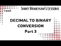 Decimal to binary conversion Part 3 | Tamil
