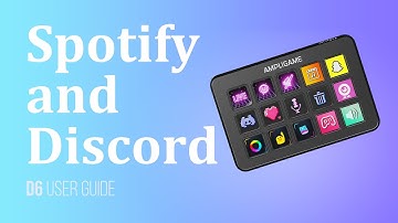 [Tutorial] of Connecting Spotify and Discord on the FIFINE AmpliGame D6 Stream Deck - Updated Ver.