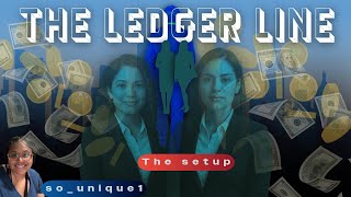The Ledger Line: The setup