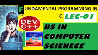 FUNDAMENTAL PROGRAMMING IN C  LEC 01 |  C programming for beginners| NED UNIVERSITY| FAST | MAJU |C