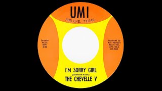 I'm Sorry Girl- The Chevelle V