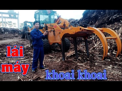 Video cách lái máy gắp RONG VEI dễ lái và điều khiển với các... - youtube