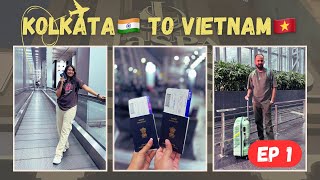Kolkata to Hanoi, Vietnam Trip 🇻🇳 in 2024 |  Visa & Flight Cost full guide |  EP 1️⃣ #vietnamtrip