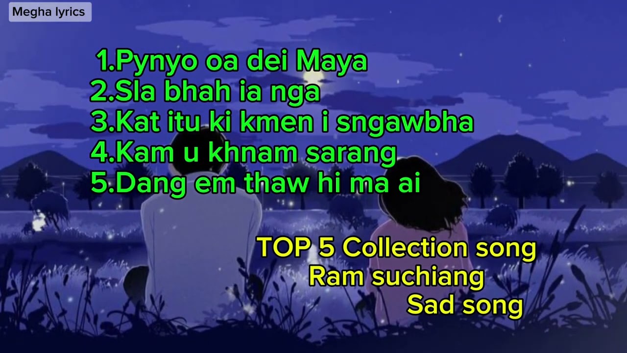 Ram suchiang song 2024 [Top 5 collection song] reviews song #ramsuchiang #lovesong #pnarsong