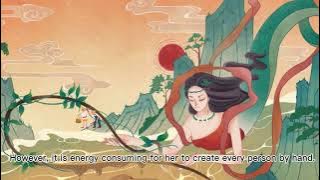 「Story Tellers」EP03 Chinese Mythology: Nu Wa Created Humanity (女媧造人)