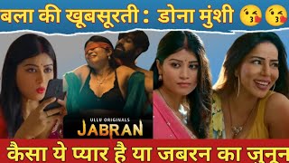 Jabran Part 2 | Ullu app web series | full review