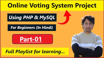 Online Voting System Project in PHP and MySQL | PHP Projects (Part-01)
