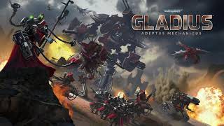 Adeptus Mechanicus Theme | Gladius - Relics of War Soundtrack