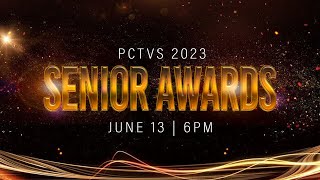 PCTVS Presents 2023 Senior Awards Ceremony | June 13 @6pm