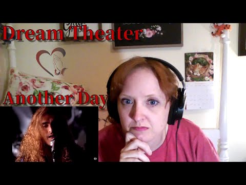 Dream Theater - Another Day - First Time Hearing This Band!!!!