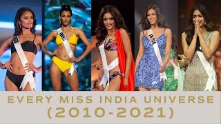 EVERY Past Indian Delegate - ALL SHOW MOMENTS (2010-2021) | Miss Universe