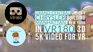 VR180Tour Grand Central Station and Chrysler Building v1 3 VR180 3D 5k