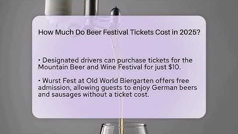 How Much Do Beer Festival Tickets Cost in 2025? | The Pint Guy