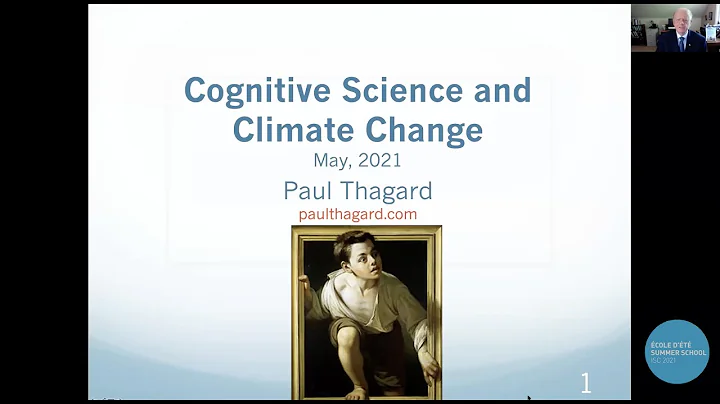 Day 1 - Paul Thagard: History of Cognitive Science...