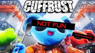 Famous Cuffbust is a failure (GAMEDEV RECON - 8) Net Worth