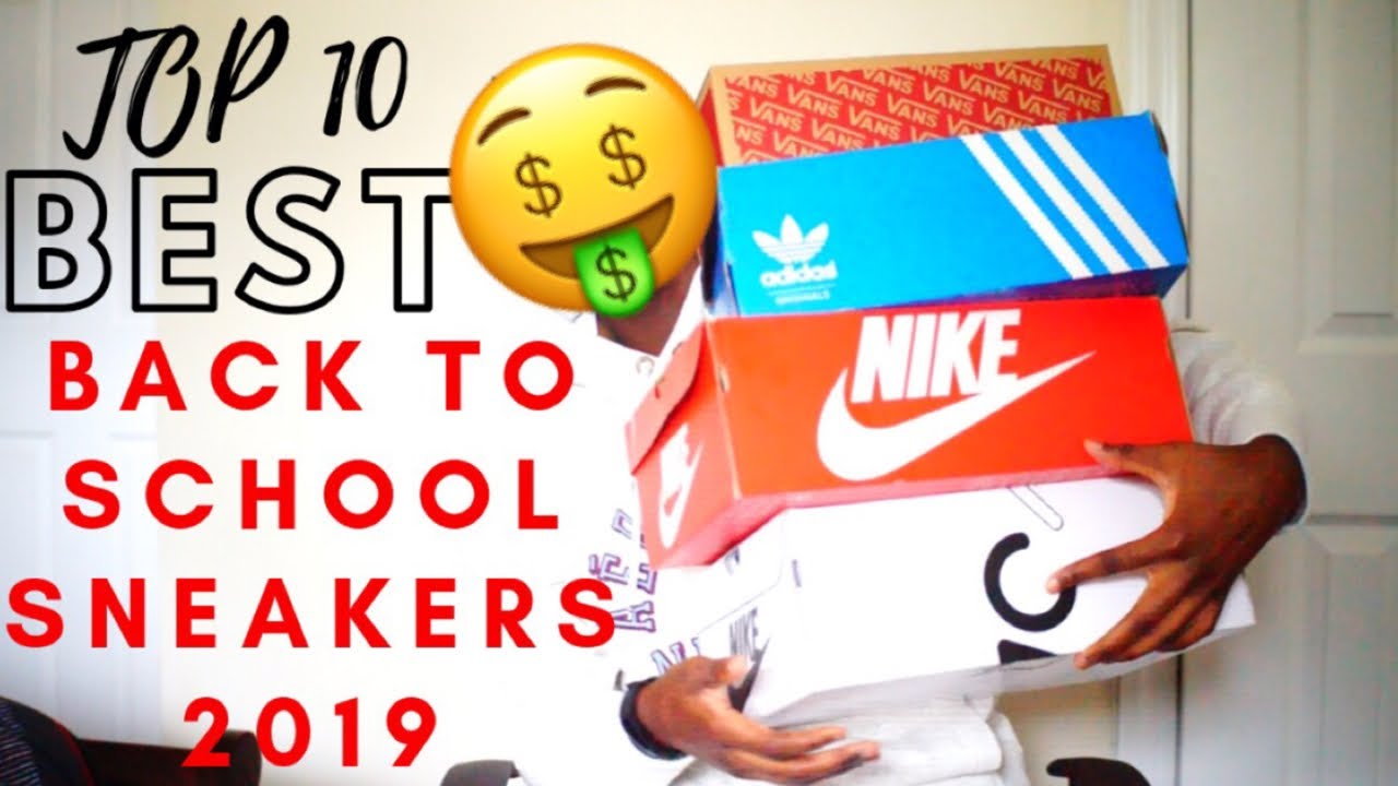 Top 10 Best Back To School Sneakers 2019 For Under 100 Youtube