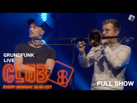 Grundfunk Live @ Club 8