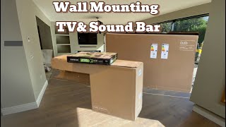 Unboxing Samsung TV & Wall Mount Installation
