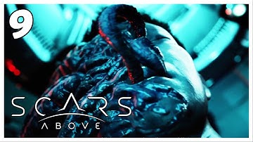 SCARS ABOVE • Walkthrough Gameplay Part 9 • The Neuro-Parasite (Full Game)