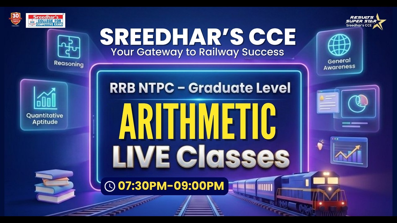 🔴 RRB NTPC Graduate Level Preparation 🚆| ARITHMETIC LIVE CLASS | SREEDHAR'S CCE