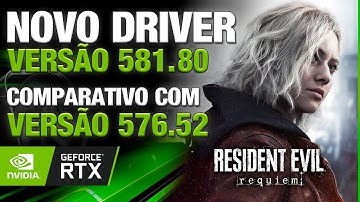 New Driver NVIDIA 581.80 - O que mudou nos drivers NVIDIA em 5 meses? Driver Update