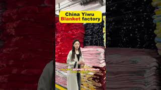 China Yiwu Blanket Factory