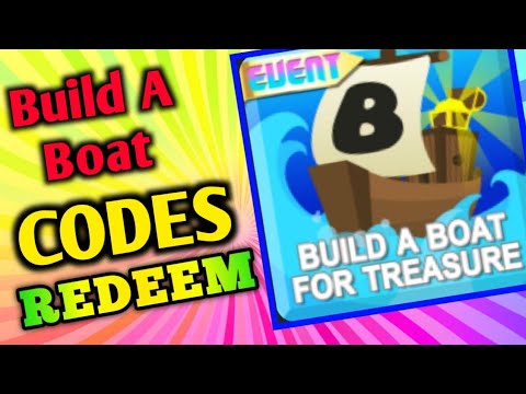 All Secret bulid a boat for treasure Codes 2023 | Codes for bulid a ...