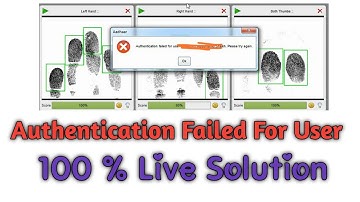 Authentication Failed For User Error In Aadhaar Software Live Solution