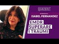 EMDR: superare i traumi psicologici - Isabel Fernandez - Interviste#20