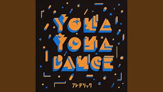 YONA YONA DANCE (Frederhythm Ver.)