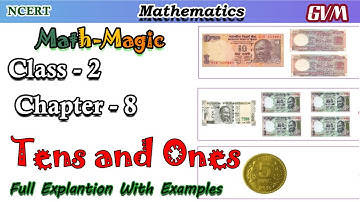 NCERT | Class 2 | Math | Chapter 8 | Tens and Ones