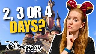 How many days do you REALLY need at Disneyland Paris?