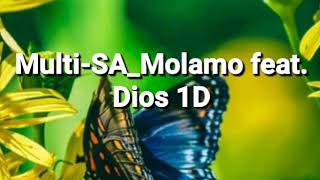 Multi SA ft. Dios 1D_Molamo 2020 hit Resimi