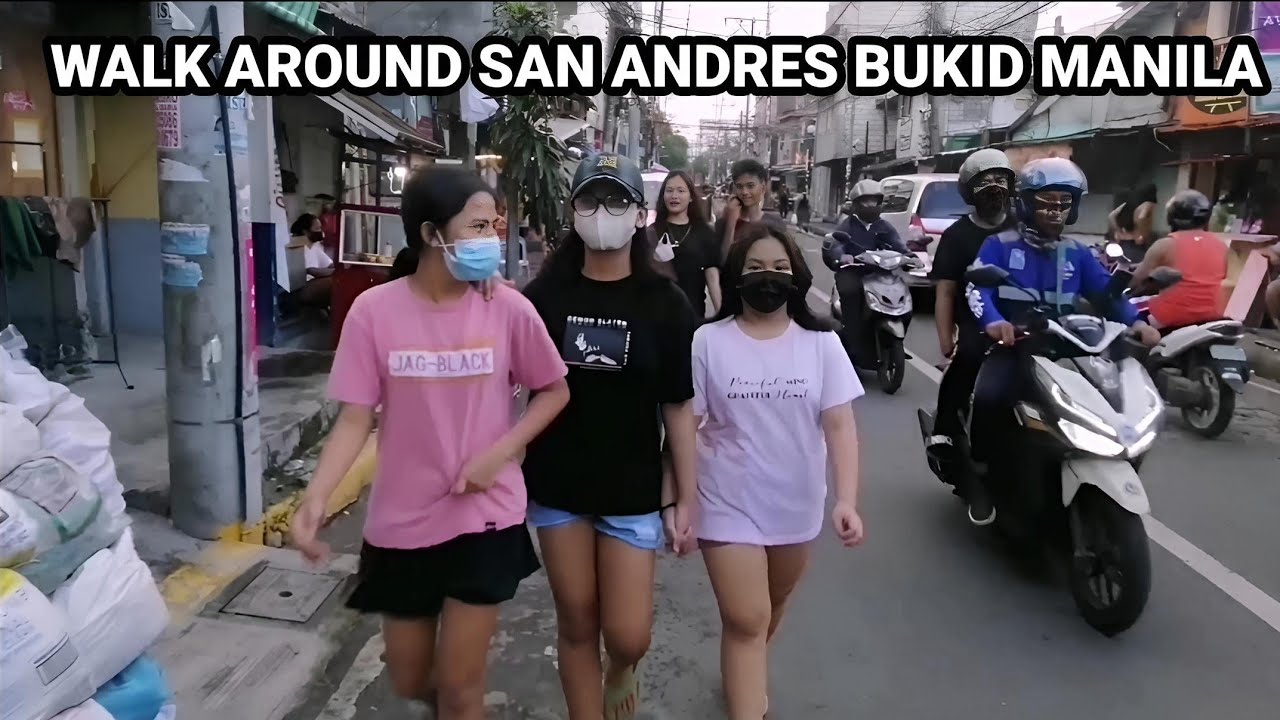 SAN ANDRES BUKID WALK TOUR, CITY OF MANILA PHILIPPINES YouTube