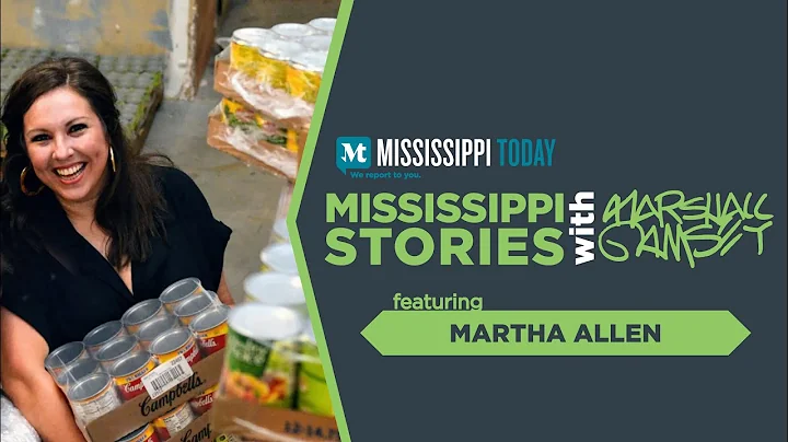 Mississippi Stories: Martha Allen