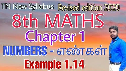 8th Maths Example 1.14 Chapter 1 Number - எண்கள் Revised edition 2020 New Book Tamil & English mediu