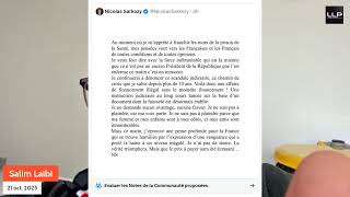 Nelson Sarkozy Incarcéré Aujourdhui À La Santé, Commentaires De Salim Laïbi