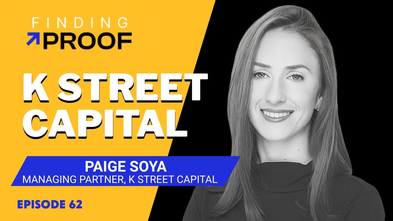 Finding PROOF Ep. 62 - K Street Capital