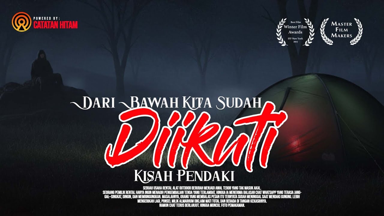 Dari Bawah Emang Sudah Diikuti - Kisah Horor Pendakian