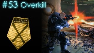 #53 Overkill - Humanity's Finest - Xcom Long War