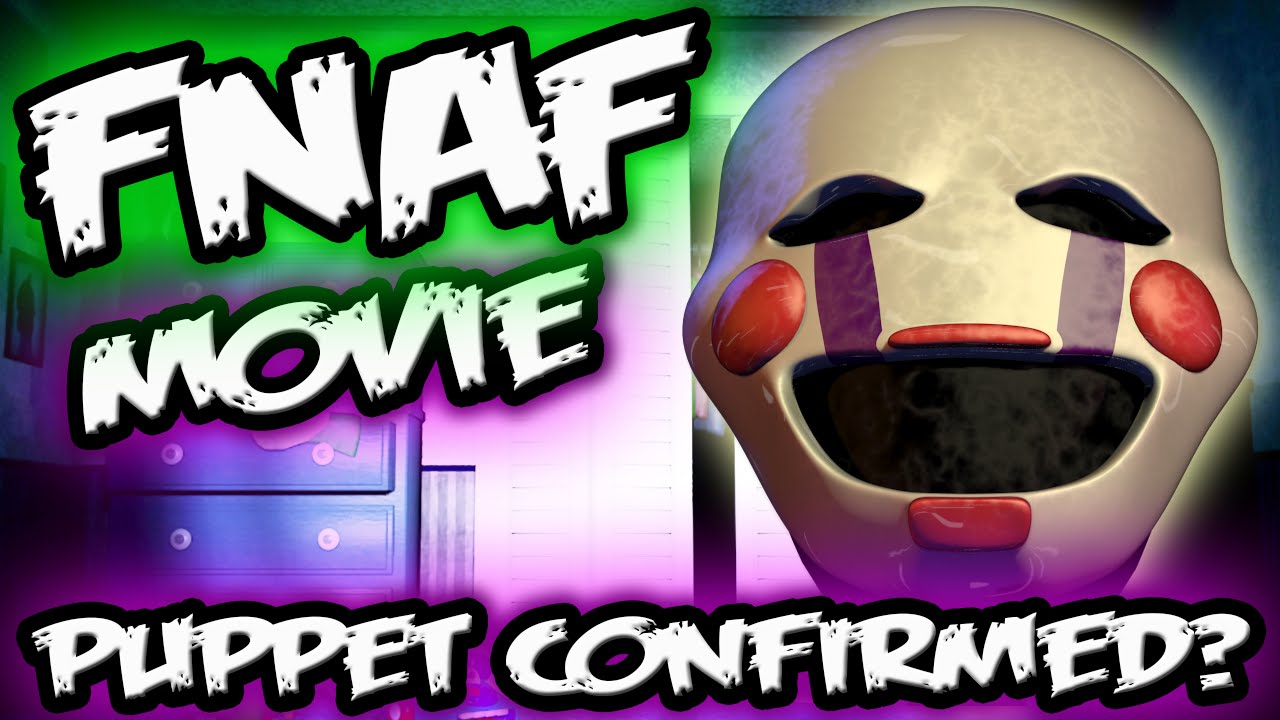 WILL THE PUPPET BE IN THE FNAF MOVIE?! 