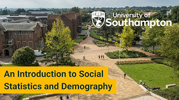 An Introduction to Social Statistics and Demography at the University of Southampton